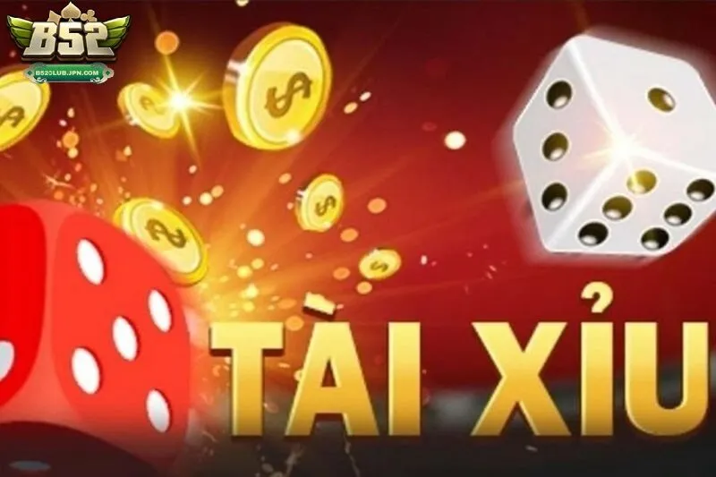 Cùng tìm hiểu về tài xỉu bom tấn tại b52 club