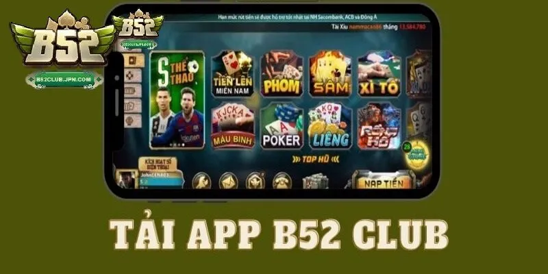 Giới thiệu về tải app B52
